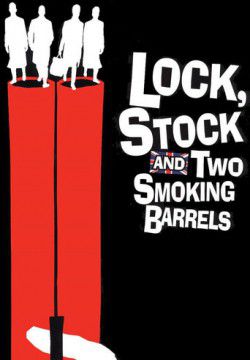 cover Lock, Stock and Two Smoking Barrels