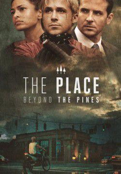 cover The Place Beyond the Pines