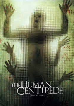 cover The Human Centipede (First Sequence)