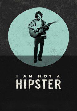 cover I Am Not A Hipster